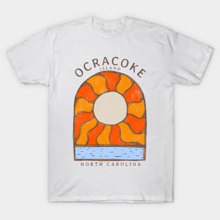 Ocracoke Island, NC Summertime Vacationing Burning Sun T-Shirt